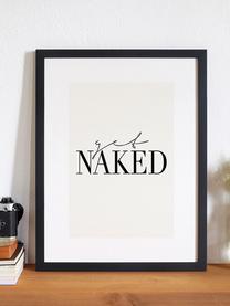 Lámina decorativa Get Naked, Negro, blanco, An 33 x Al 43 cm