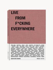 Kniha Live from F*cking Everywhere, Papír, Růžová, D 30 cm, Š 22 cm