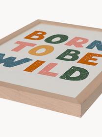 Impression numérique encadrée Born to Be Wild, Bois clair, blanc cassé, multicolore, larg. 33 x haut. 43 cm