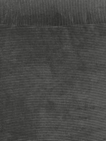 Corduroy poef Cordone, Bekleding: corduroy (96% polyester, , Antraciet, Ø 50 x H 30 cm