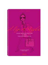 Bildband My Style, Fashiongeheimnisse einer Chefredakteurin, Papier, Hardcover, Mehrfarbig, L 23 x B 16 cm