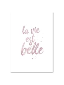 Plakat La Vie Est Belle, Druk cyfrowy na papierze, 200 g/m², Blady różowy, biały, S 21 x W 30 cm