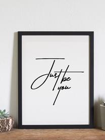 Oprawiony druk cyfrowy Just be You, Just be You, S 33 x W 43 cm