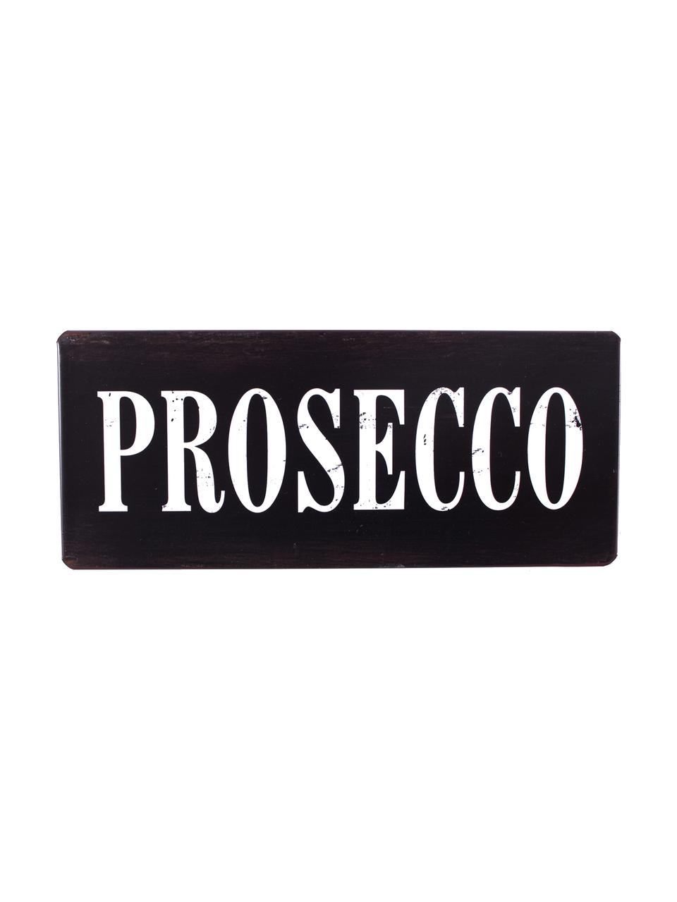 Señal decorativa Prosecco, Metal, recubierto con lámina de adorno, Negro, blanco, An 31 x Al 13 cm