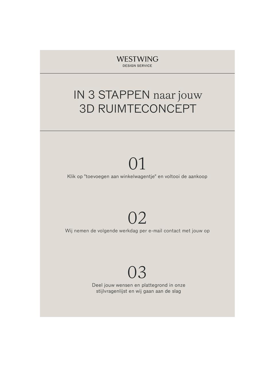 Westwing Studio | Premium advies voor jouw kamer, Digitale voucher.
Na ontvangst van je bestelling nemen wij onmiddellijk contact met je op om een afspraak te maken voor een telefonisch consult met jouw persoonlijke interieurexpert., Westwing Studio | Premium advies voor jouw kamer, Woonruimte(s)