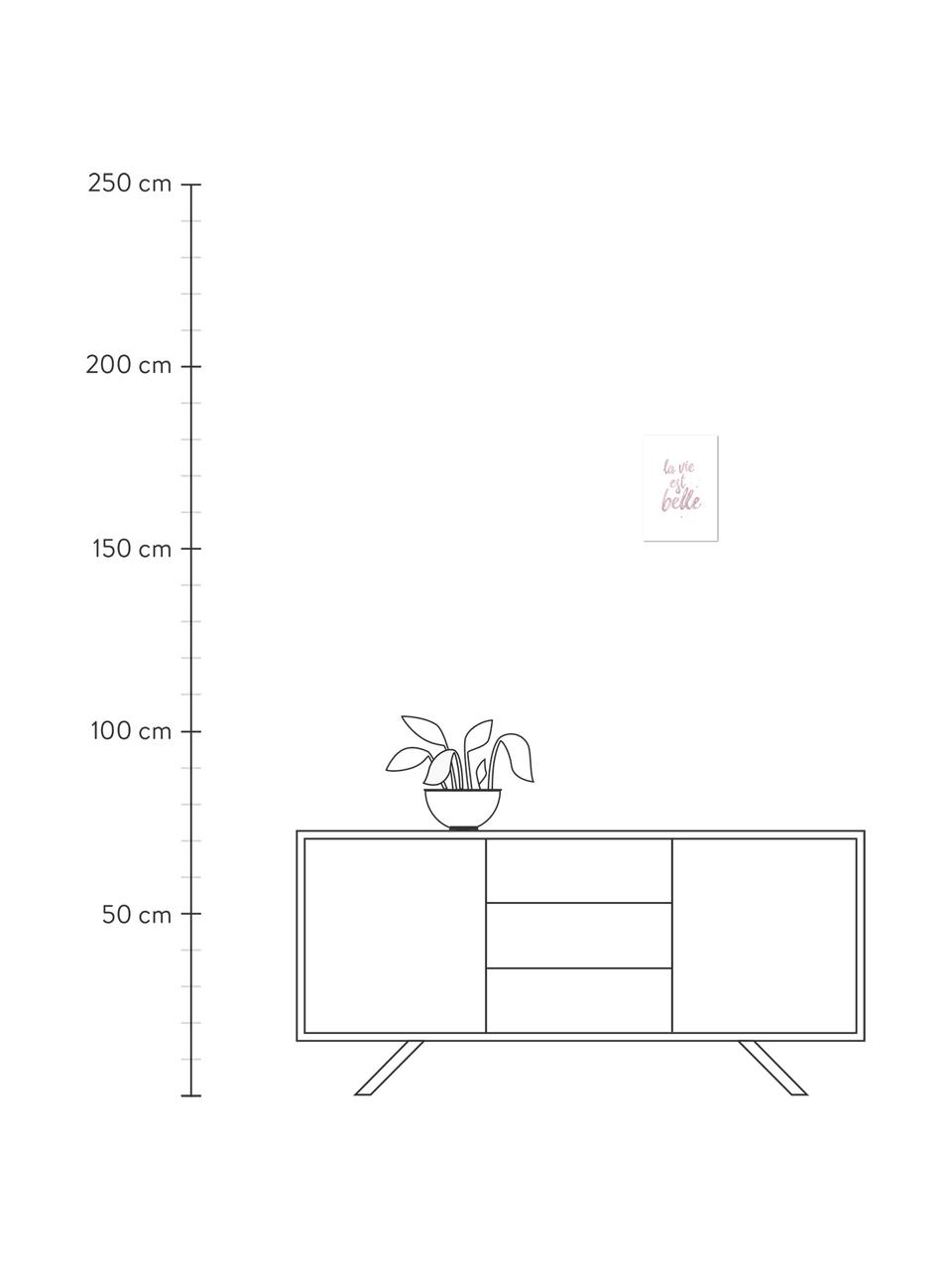 Plakát La Vie Est Belle, Digitální tisk na papír, 200 g/m², Růžová, bílá, Š 21 cm, V 30 cm