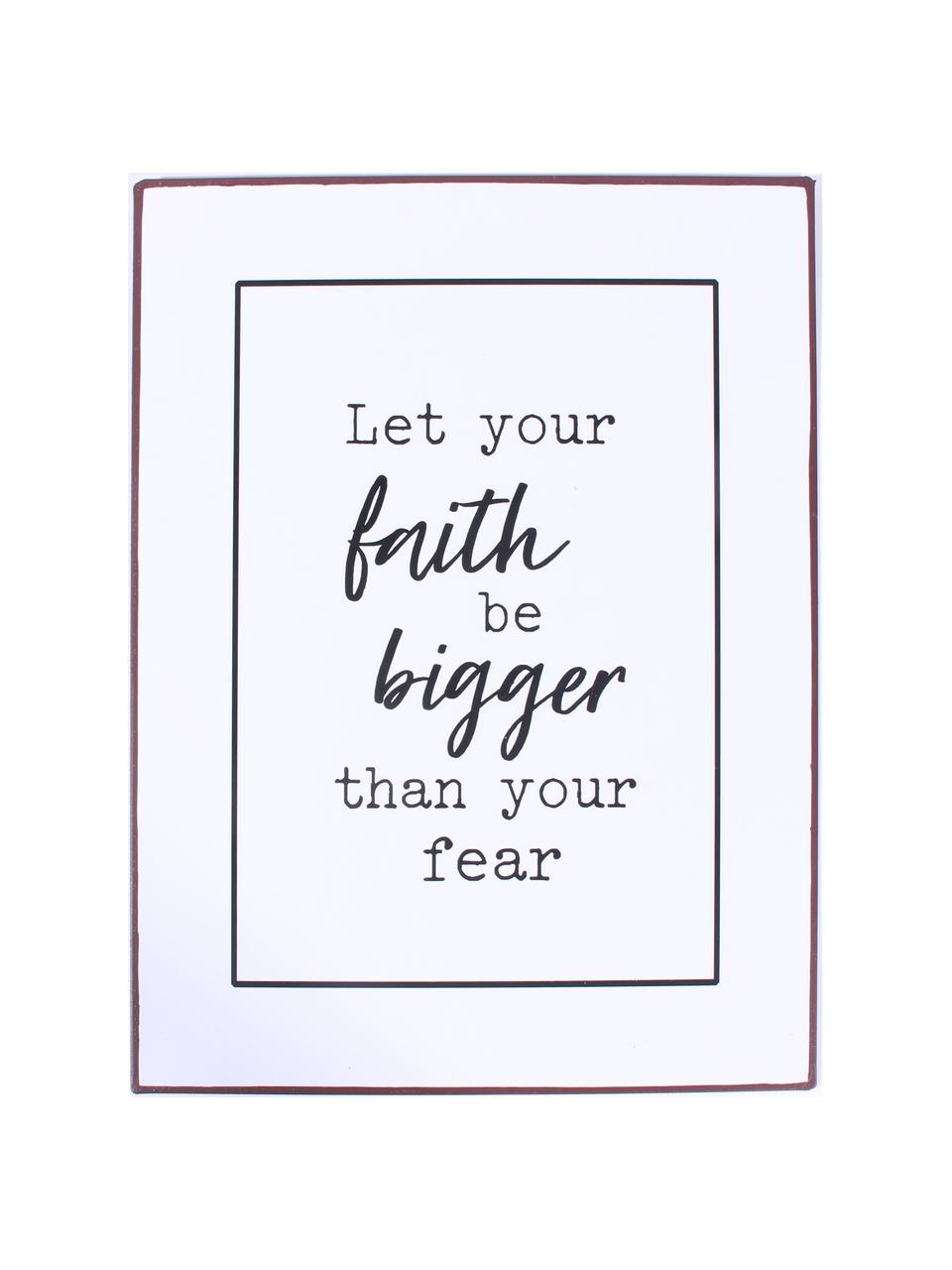 Dekorativní tabule Let your faith be bigger…, Bílá, černá