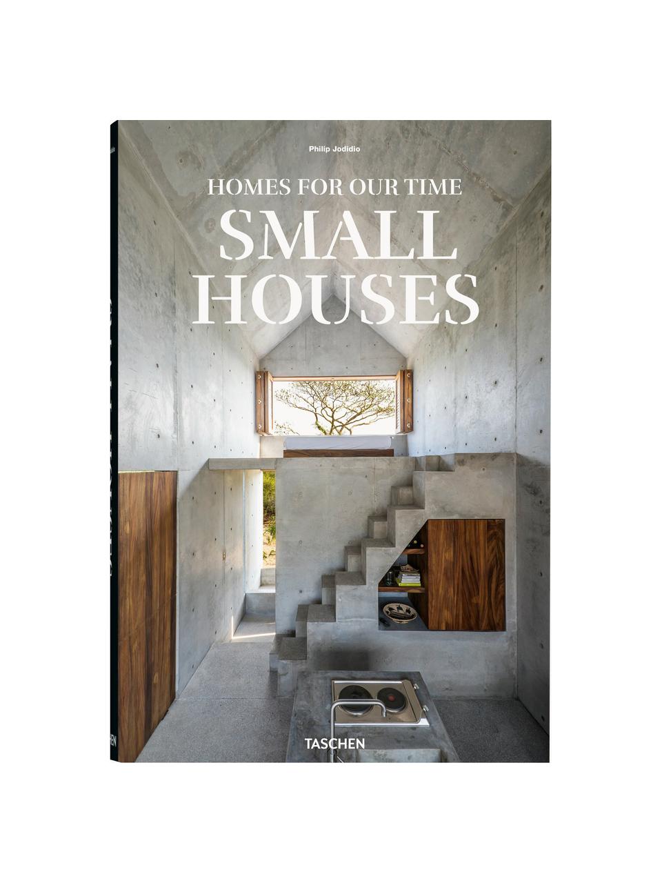 Obrázková kniha Homes for our Time - Small House, Papír, pevná vazba, Small Houses, Š 25 cm, V 37 cm