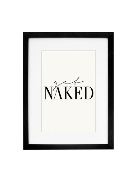 Stampa digitale incorniciata Get Naked, Immagine: stampa digitale su carta,, Cornice: legno, verniciato, Bianco latte, nero, Larg. 33 x Alt. 43 cm