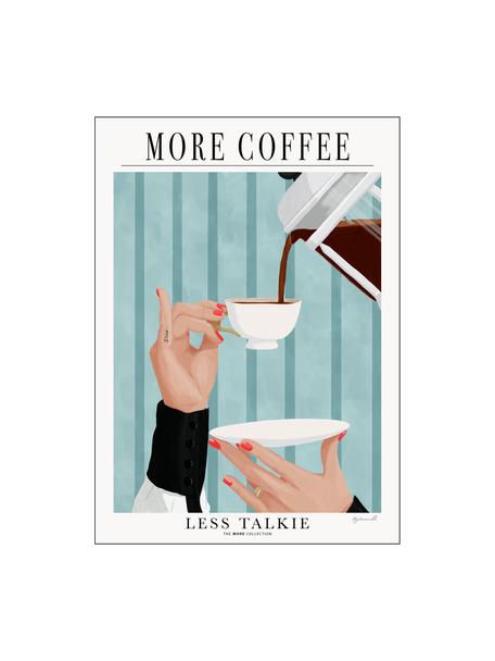 Póster More Coffee - Less Talkie, Papel

Este producto está hecho de madera de origen sostenible y con certificación FSC®., Verde turquesa, beige claro, An 50 x Al 70 cm