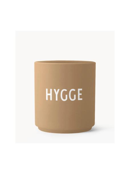 Designový pohárek s nápisem Favourite HYGGE, Kostní porcelán Fine Bone China, Béžová (Hygge), Ø 8 x V 9 cm, 250 ml