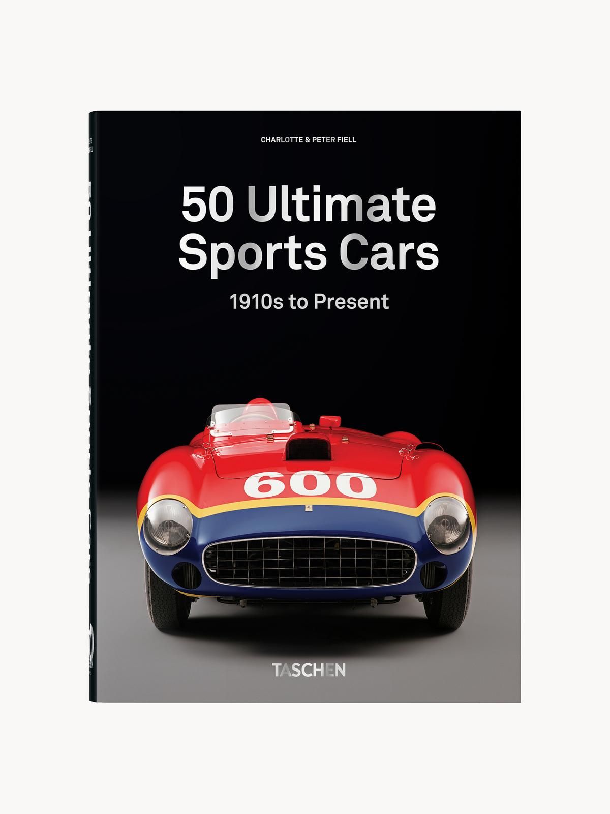 Bildband 50 Ultimate Sports Cars: 1910s to Present