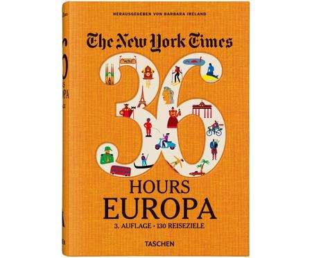 Buch 36 Hours – 125 Wochenenden in Europa